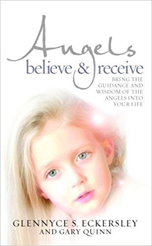 ANGELS: BELIEVE AND RECEIVE
