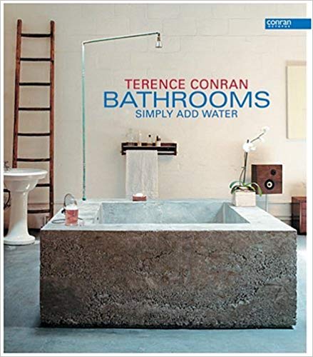 Bathrooms: Simply Add Water