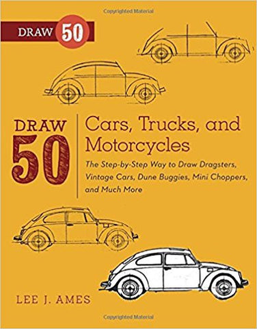 DRAW 50 CARS,TRUCKS & MOTORCYCLES