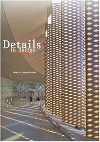 Details In Design: Creative Detailing By Some Of The World'S Leading