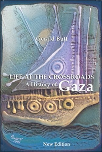 Life At Crossroads: A History Of Gaza