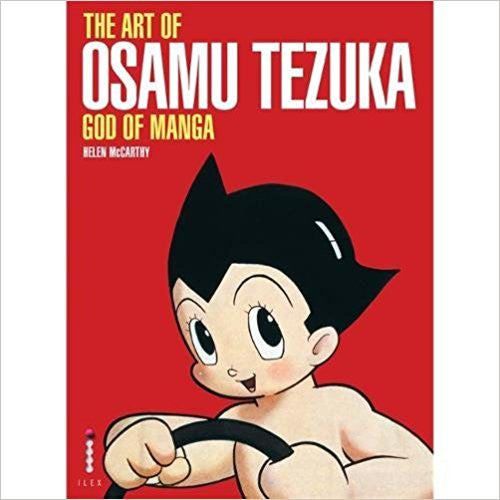 The Art Of Osamu Tezuka : God Of Manga