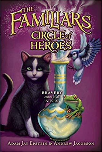 THE FAMILIARS 3: CIRCLE OF HEROES