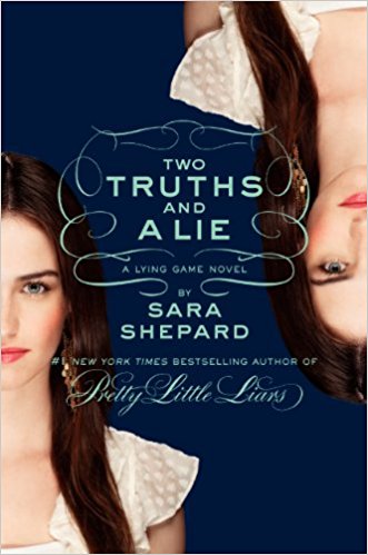 THE LYING GAME 3:TWO TRUTHS & A LIE
