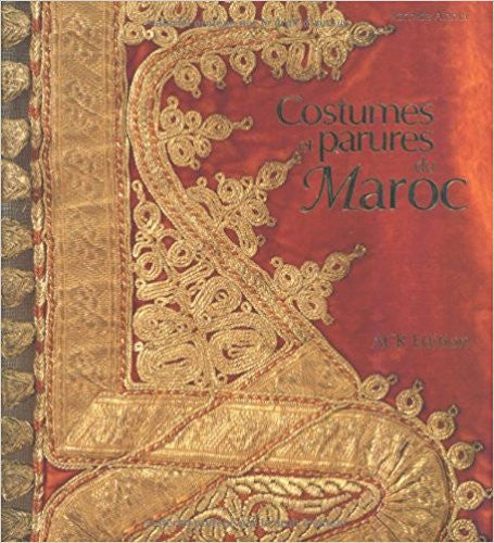 Costumes Et Parures Du Maroc