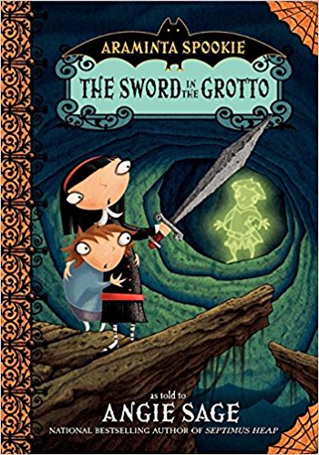 The Sword in the Grotto (Araminta Spookie 2)