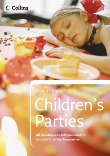 Need To Know: Children'S Parties