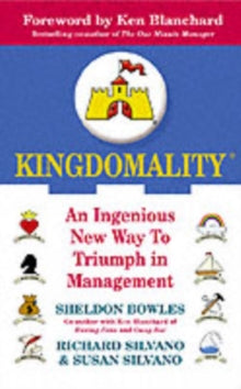 Kingdomality: A Unique Guide To Using Your Personality To Master The World Around You