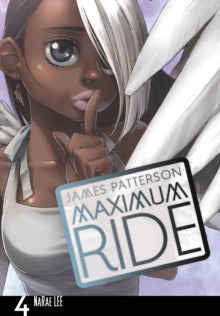 Maximum Ride Volume 4