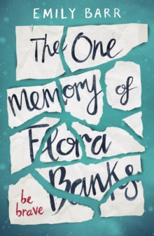 THE ONE MEMORY OF FLORA BANKS