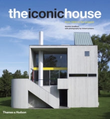 ICONIC HOUSE: FROM 1900 TO THE PRESENT