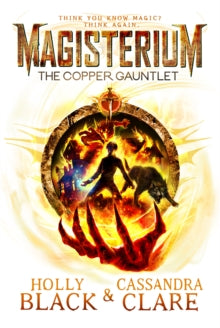 MAGISTERIUM: THE COPPER GAUNTLET