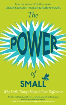 THE POWER OF SMALL