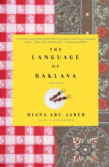 THE LANGUAGE OF BAKLAVA