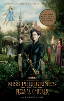 MISS PEREGINE'S HOME FOR PECULIAR CHILDREN