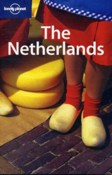 Lonely Planet: The Netherlands 3rd Edition