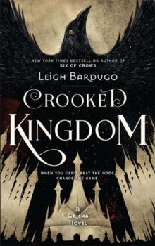 CROOKED KINGDOM: BOOK 2