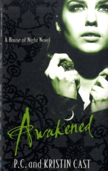 HOUSE OF NIGHT 8: AWAKENED