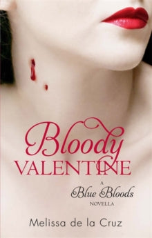 Bloody Valentine : Blue Bloods