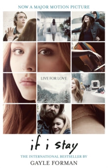IF I STAY (FILM TIE-IN)