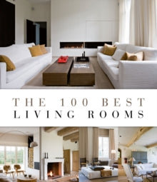 THE 100 BEST LIVING ROOMS