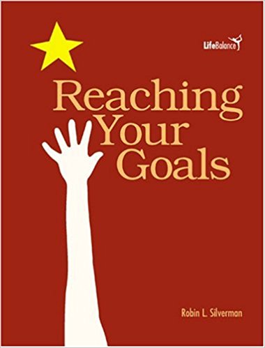 LIFE BALANCE: REACHING YOUR GOALS