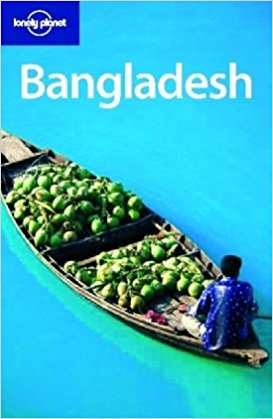 LONELY PLANET: BANGLADESH 5TH EDITION