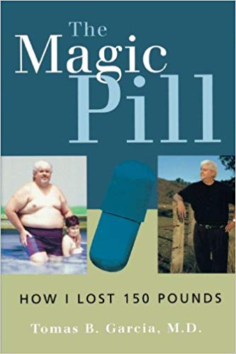 MAGIC PILL:HOW I LOST 150POUND