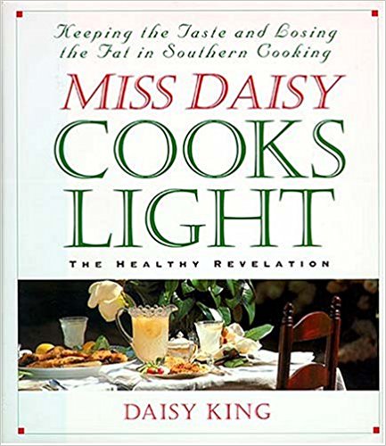 MISS DAISY COOKS LIGHT