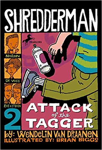 SHREDDERMAN #2:ATTACK OF TAGGE