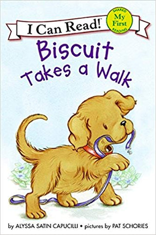MY FIRST I CAN READ: BISCUIT TAKES A WALK