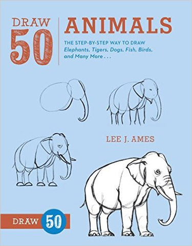 DRAW 50 ANIMALS:LEE J. AMES