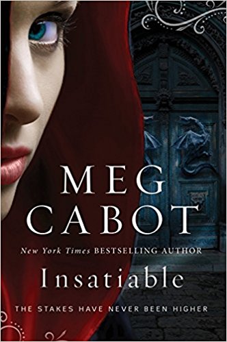 INSATIABLE