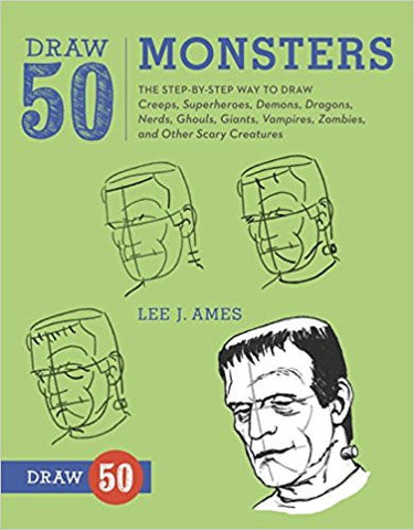 DRAW 50 MONSTERS:LEE J. AMES