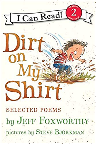 I Can Read 2: Dirt On My Shirt