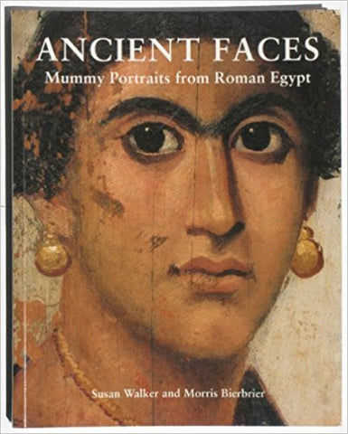 ANCIENT FACES: MUMMY PORTRAITS FROM ROMAN EGYPT