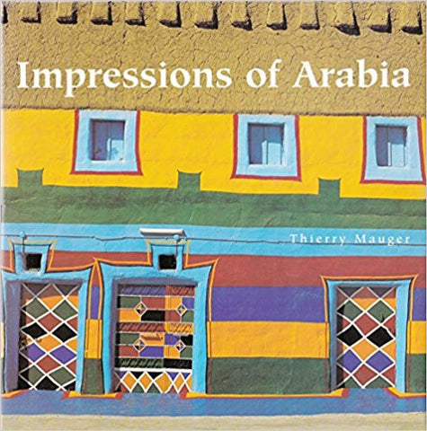 IMPRESSIONS OF ARABIA