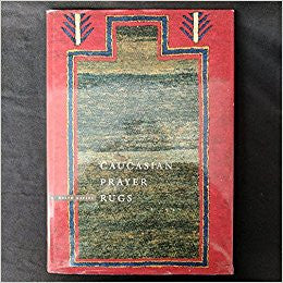 Caucasian Prayer Rugs