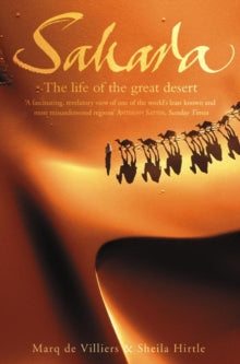 SAHARA: THE LIFE OF THE GREAT DESERT