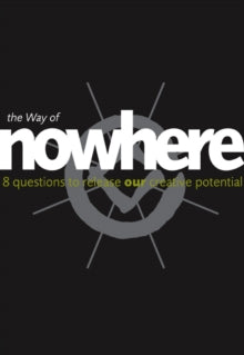 The Way Of Nowhere