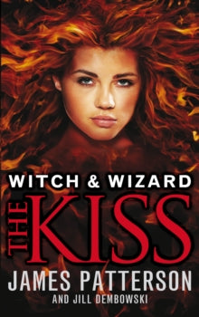 WITCH & WIZARD KISS: THE KISS