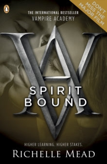 VAMPIRE ACADEMY: SPIRIT BOUND (BOOK 5)