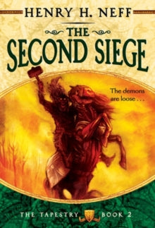 The Second Siege : Book Two of the Tapestry