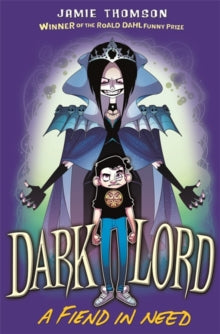 Dark Lord: A Fiend In Need