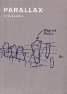 STEVEN HOLL:PARALLAX