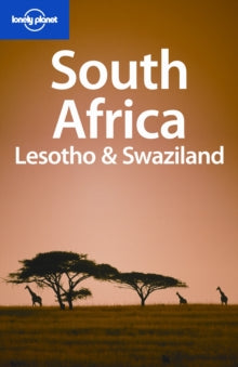 LONELY PLANET: SOUTH AFRICA, LESOTHO AND SWAZILAND 8TH EDITION