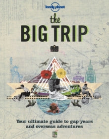 LONELY PLANET THE BIG TRIP 2