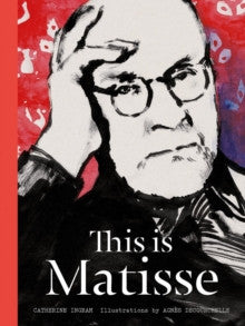 THIS IS MATISSE