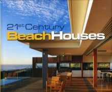 21st Century Beach Houses