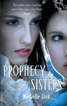 Prophecy Of The Sisters